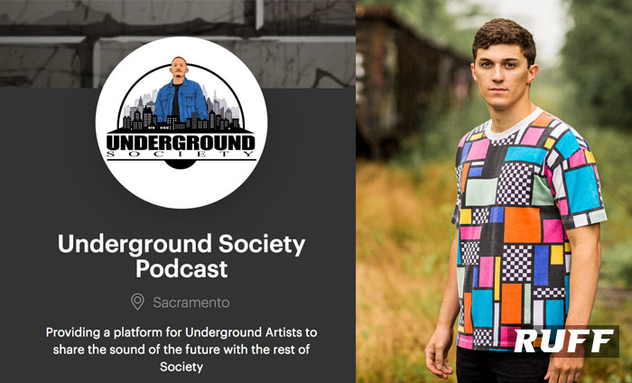 Ruff Music on the Underground Society Podcast